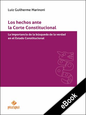 cover image of Los hechos ante la Corte Constitucional